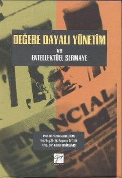 Değere Dayalı Yönetim ve Entellektüel Sermaye - Kartal Demirgüneş, Akademik Kitaplar Türkçe kitap kapağı