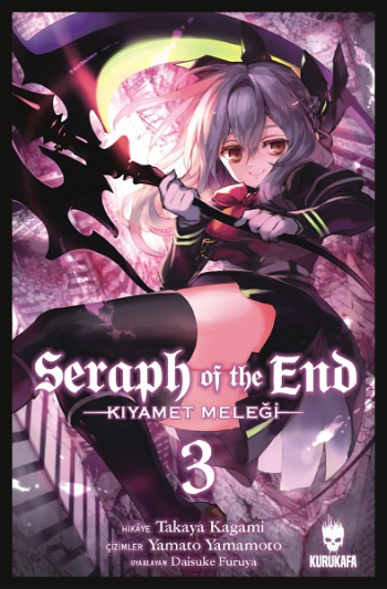 Seraph of the End - Kıyamet Meleği  Cilt 3 - Kurukafa Kitap