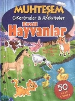 Muhteşem Çıkartmalar ve Aktiviteler : Evcil Hayvanlar - Parıltı Yayınları Kitap