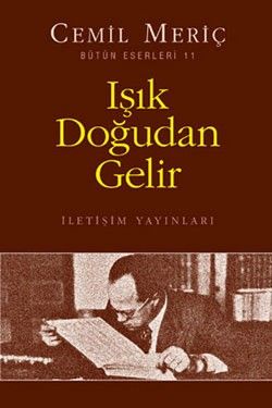 Işık Doğudan Gelir - Cemil Meriç, Deneme Türkçe kitap kapağı