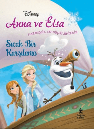 Disney Anna ve Elsa - Sıcak Bir Karşılama - Doğan Çocuk Kitap