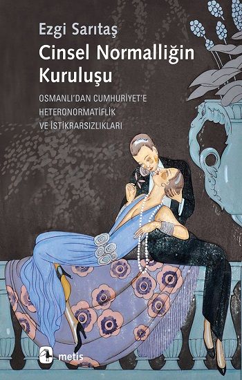 Cinsel Normalliğin Kuruluşu - Metis Yayınları Kitap