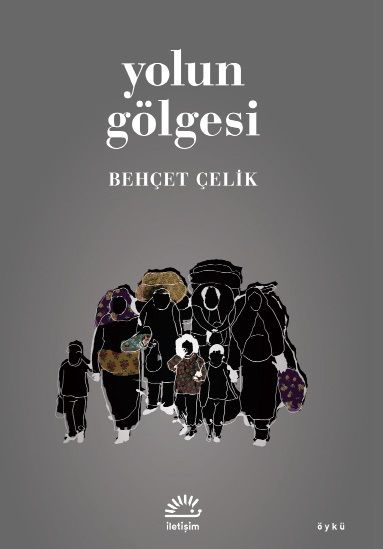Yolun Gölgesi - İletişim Yayınları Kitap