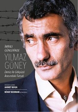 İmralı Günlerinde Yılmaz Güney - Everest Yayınları Kitap