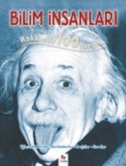 Bilim İnsanları Hakkında 100 Gerçek - Almidilli Kitap