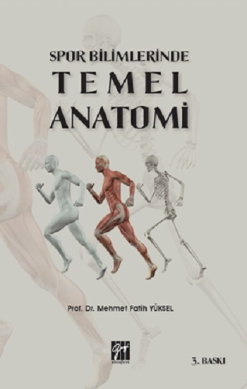Spor Bilimlerinde Temel Anatomi - Gazi Kitabevi Kitap