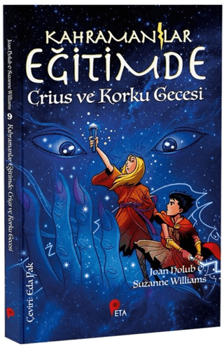 Kahramanlar Eğitimde 9 Crius ve Korku Gecesi - Peta Kitap Kitap