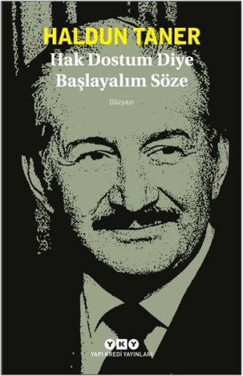 Hak Dostum Diye Başlayalım Söze - Yapı Kredi Yayınları Kitap