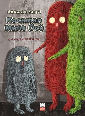 Kocaman Minik Öcü - Kırmızı Kedi Yayınevi Kitap