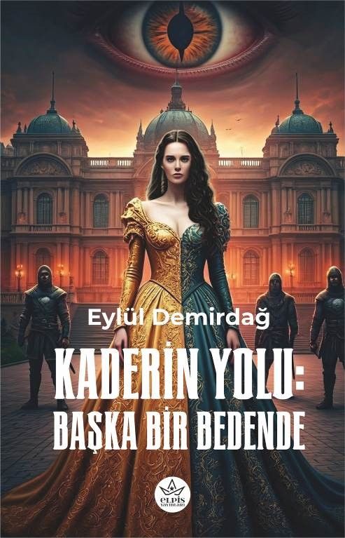 Kaderin Yolu - Elpis Yayınları Kitap