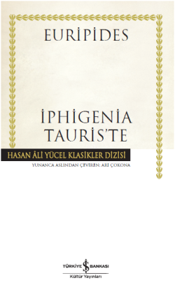 İphigenia Tauris’te - İş Bankası Kültür Yayınları Kitap