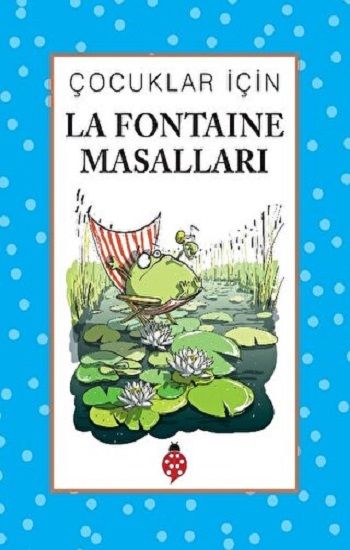 Çocuklar İçin La Fontaine Masalları - Uğurböceği Yayınları Kitap