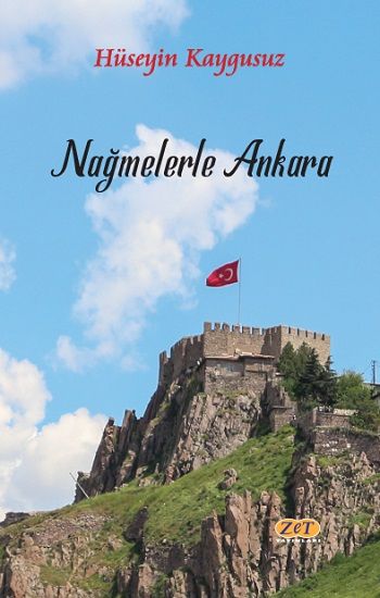 Nağmelerle Ankara - Zet Yayınları Kitap