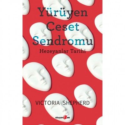 Yürüyen Ceset Sendromu - Okuyan Us Yayın Kitap