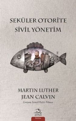 Seküler Otorite Sivil Yönetimi - Pinhan Yayıncılık Kitap
