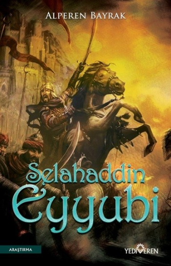Selahaddin Eyyubi - Yediveren Yayınları Kitap