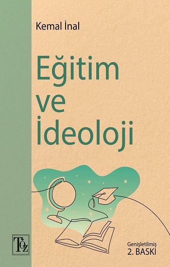 Eğitim ve İdeoloji - Töz Yayınları Kitap