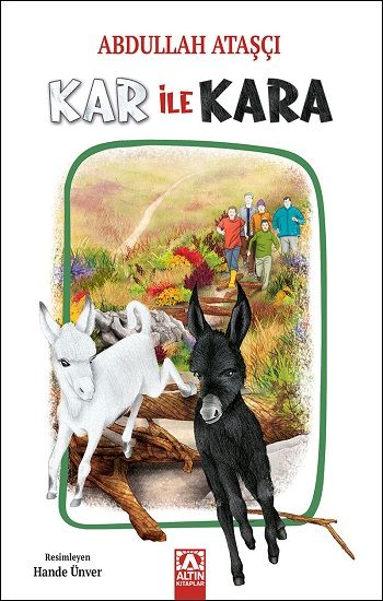 Kar ile Kara - Altın Kitaplar - Özel Ürün Kitap