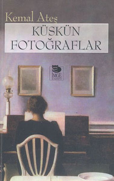 Küskün Fotoğraflar - İmge Kitabevi Yayınları Kitap