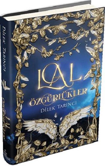 Lal Özgürlükler (Ciltli) - Ephesus Yayınları Kitap
