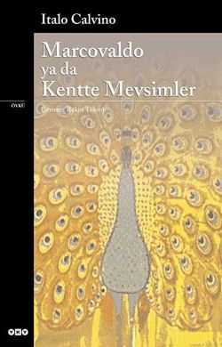 Marcovaldo ya da Kentte Mevsimler - Yapı Kredi Yayınları Kitap