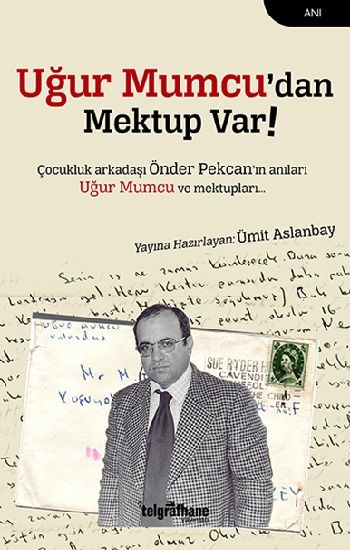 Uğur Mumcu’dan Mektup Var - Telgrafhane Yayınları Kitap