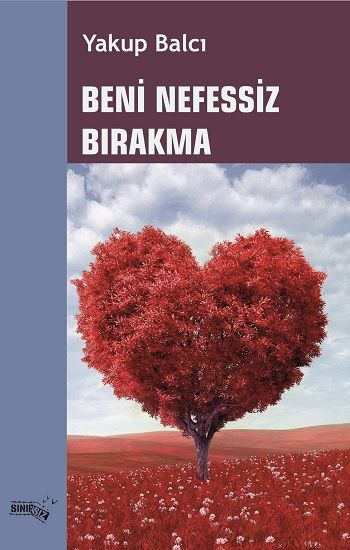 Beni Nefessiz Bırakma - Sınırsız Kitap Kitap