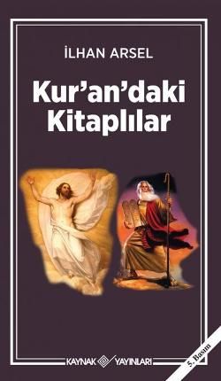 Kur’an’daki Kitaplılar - Kaynak Yayınları Kitap