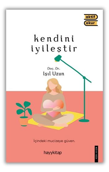 Kendini İyileştir - Hayykitap Kitap