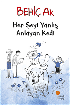 Her Şeyi Yanlış Anlayan Kedi - Günışığı Kitaplığı Kitap