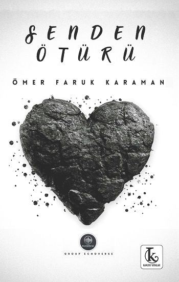 Senden Ötürü - Kamutay Yayınları Kitap