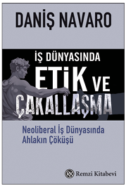 İş Dünyasında  Etik ve Çakallaşma - Remzi Kitabevi Kitap