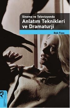 Anlatım Teknikleri ve Dramaturji - Hayalperest Yayınları Kitap