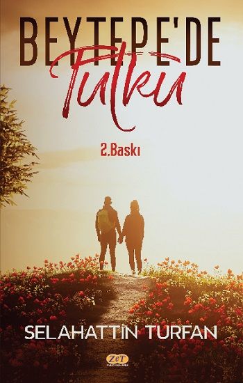 Beytepe’de Tutku - Zet Yayınları Kitap