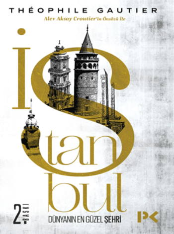 İstanbul Dünyanın En Güzel Şehri - Profil Kitap Kitap