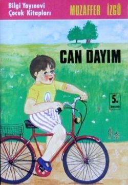Can Dayım - Bilgi Yayınevi Çocuk Kitap