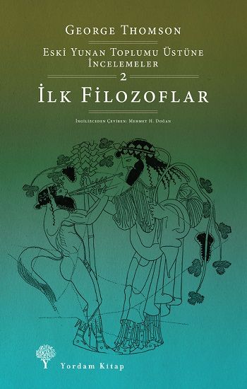 Eski Yunan Toplumu Üstüne İncelemeler-2 - Yordam Kitap Kitap