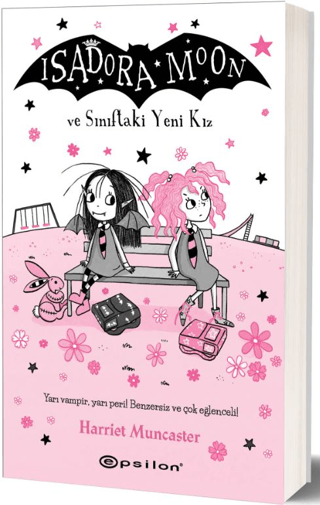 İsadora Moon ve Sınıftaki Yeni Kız - Epsilon Yayınları Kitap