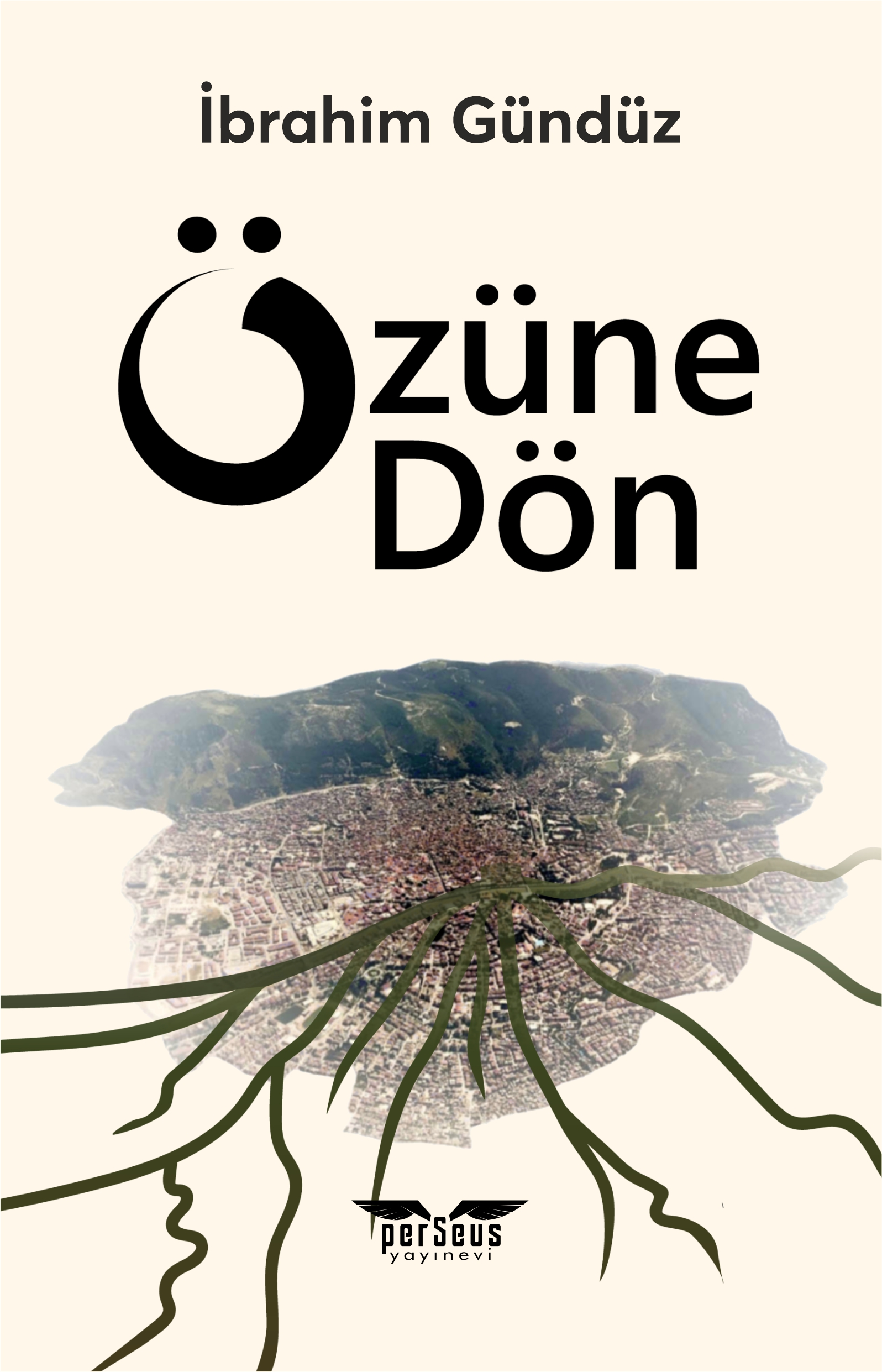 Özüne Dön - Perseus Kitap