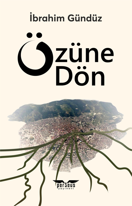 Özüne Dön - Perseus Kitap