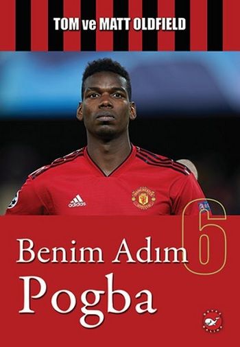 Benim Adım Pogba - Beyaz Balina Yayınları Kitap