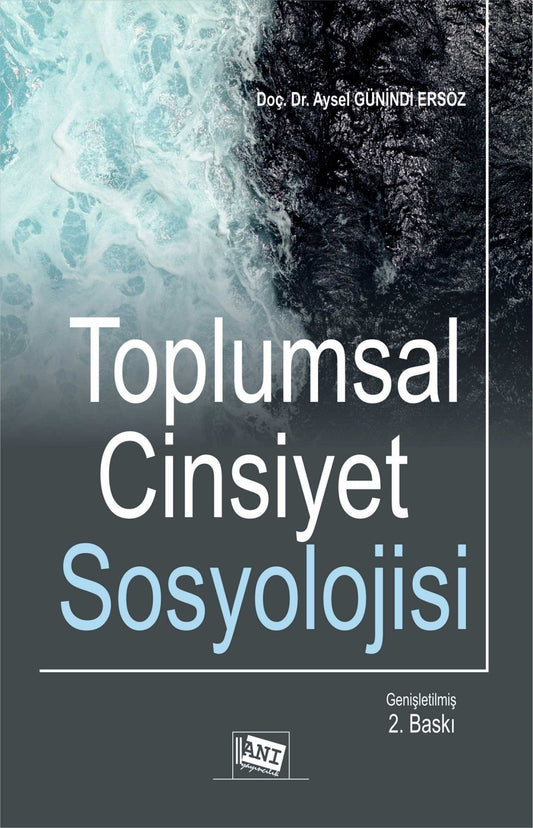 Toplumsal Cinsiyet Sosyolojisi - Anı Yayıncılık Kitap
