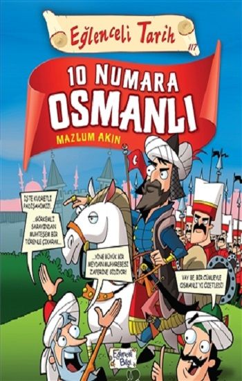 10 Numara Osmanlı - Eğlenceli Tarih - Eğlenceli Bilgi Yayınları Kitap