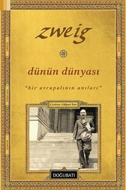 Dünün Dünyası - Doğu Batı Yayınları Kitap