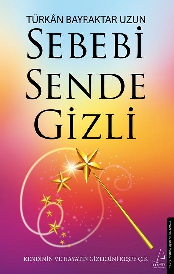 Sebebi Sende Gizli - Destek Yayınları Kitap