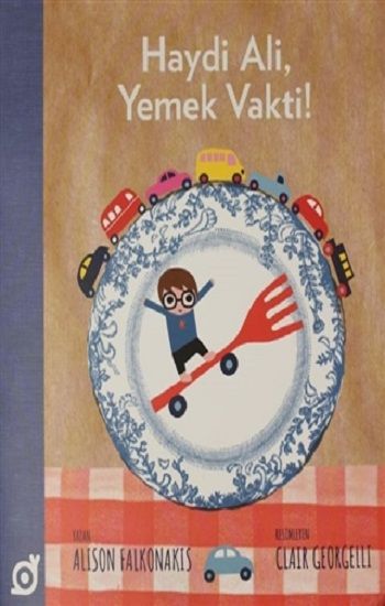 Haydi Ali, Yemek Vakti! - Koç Üniversitesi Yayınları Kitap