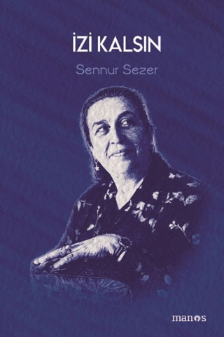 İzi Kalsın - Manos Yayınları Kitap