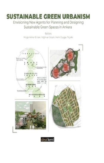Sustainable Green Urbanism - İdealKent Yayınları Kitap