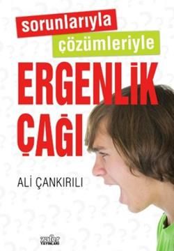 Sorunlarıyla Çözümleriyle Ergenlik Çağı - Zafer Yayınları Kitap
