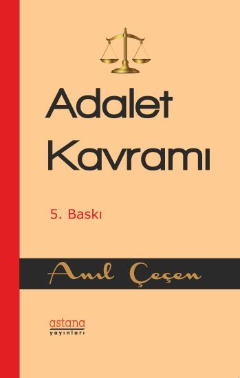 Adalet Kavramı - Astana Yayınları Kitap